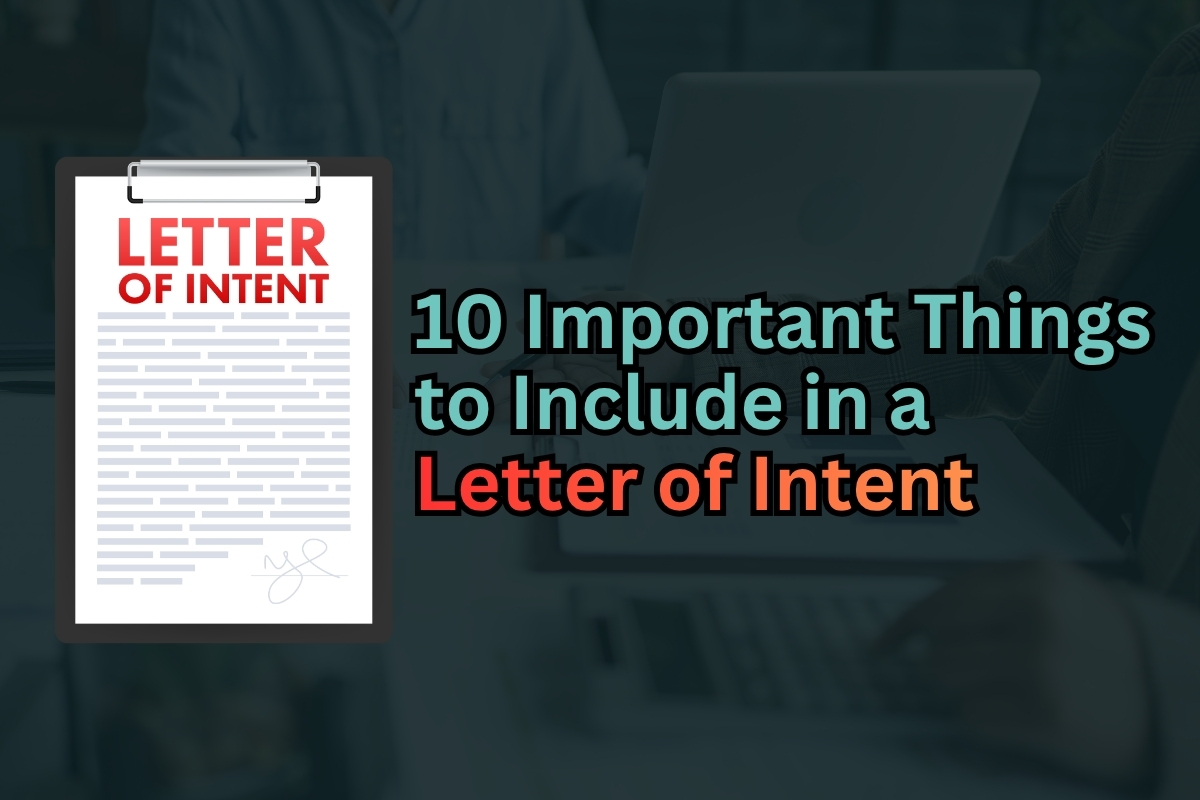 10 Important Things to Include in a Letter of Intent