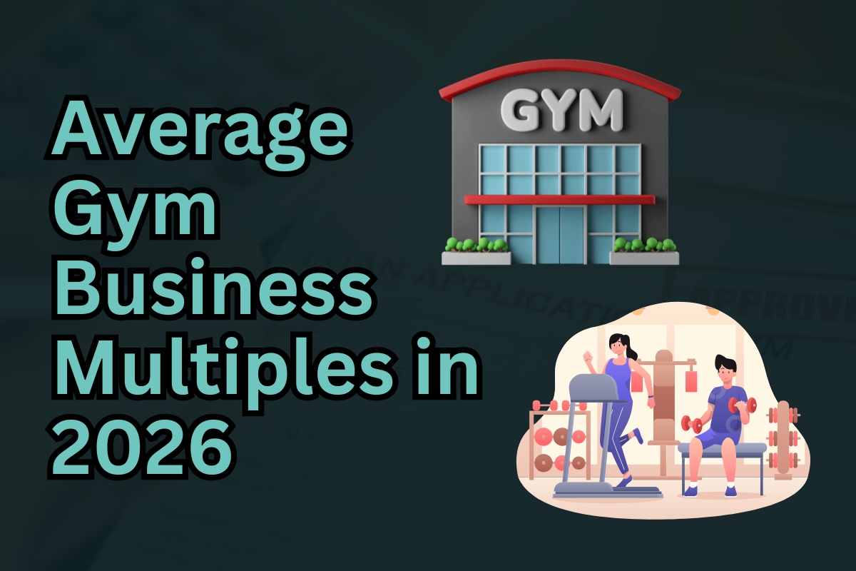 Average Multiple of Gyms, Personal Training, and Fitness Businesses in 2026